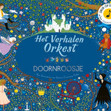 Boek | Het verhalenorkest | Doornroosje